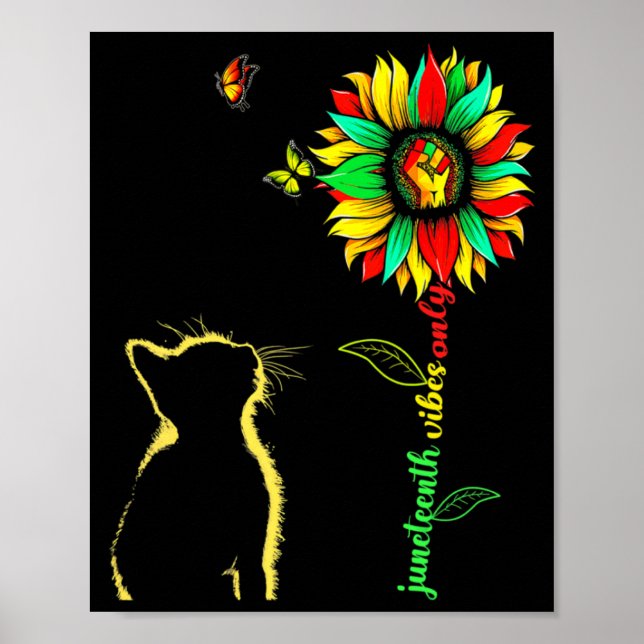 juneteenth vibes only 1865 sunflower black freedom poster (Front)