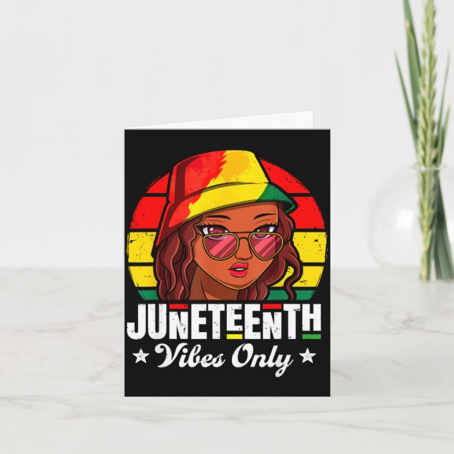 Juneteenth vibes only african american womens card (Front)