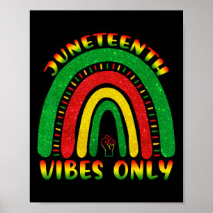 Juneteenth Vibes Only Black African American Cute Poster