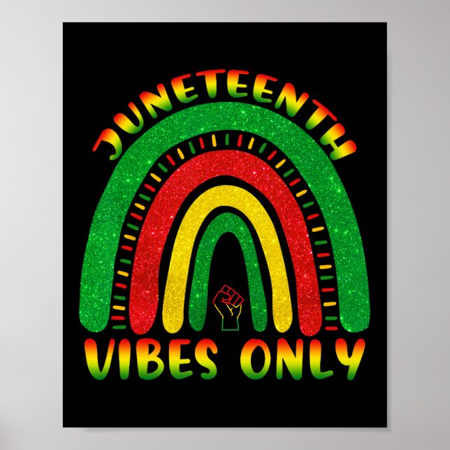 Juneteenth Vibes Only Black African American Cute  Poster (Front)