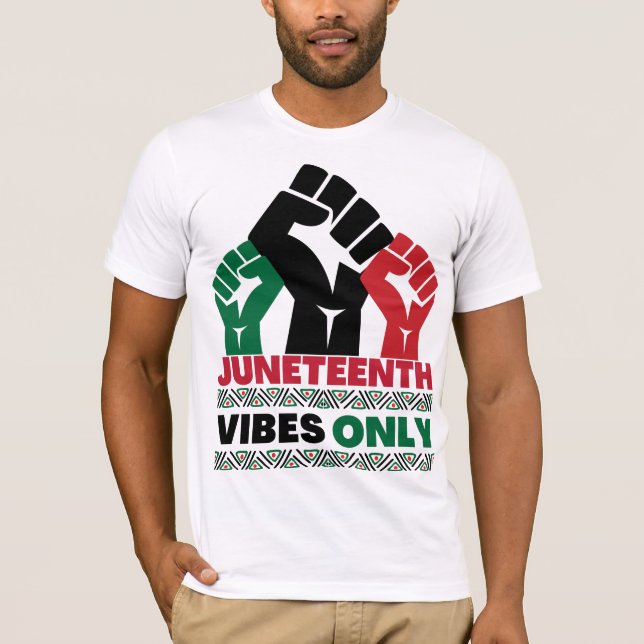 Juneteenth Vibes Only Black Dad Mum Boys Girls T-Shirt (Front)