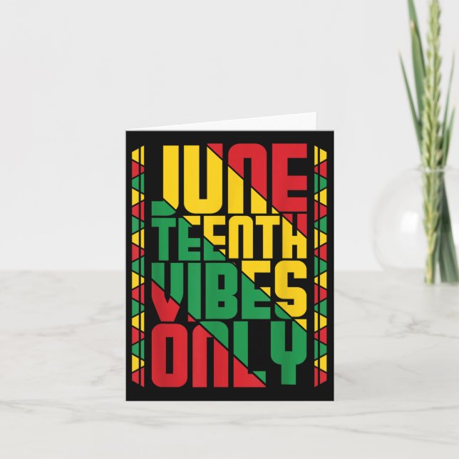 Juneteenth Vibes Only Black Pride Melanin Celebrat Card (Front)