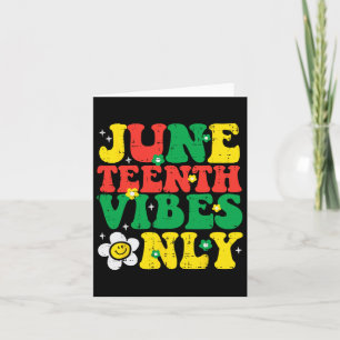 Juneteenth Vibes Only Retro Groovy Girls Kids Yout Card