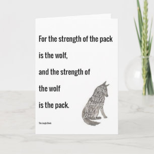 Jungle Book Strength of the Wolf Quote Print Card