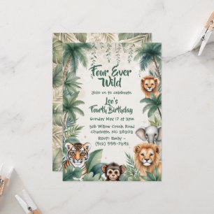 Jungle Safari Animals Four Ever Wild 4th Birthday  Invitation
