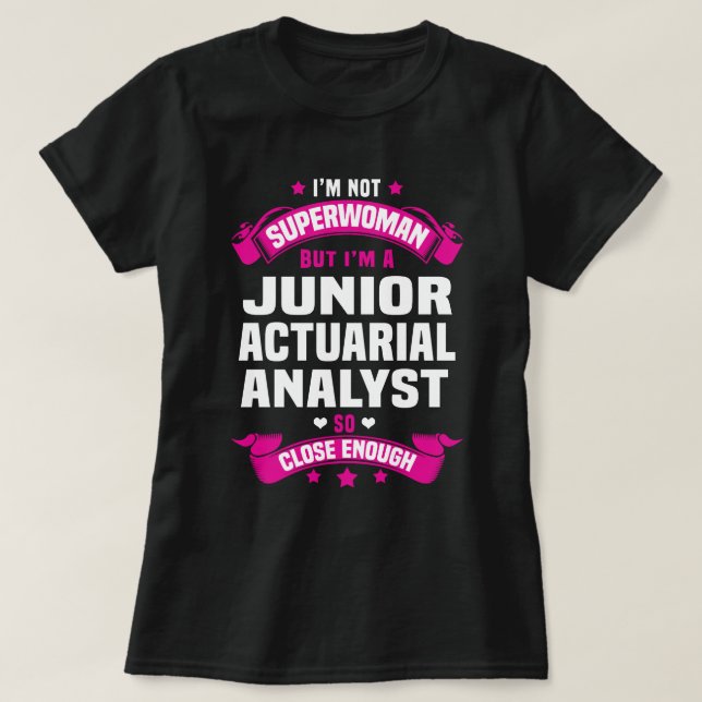 Junior Actuarial Analyst T-Shirt (Design Front)