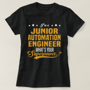 Junior Automation Engineer T-Shirt