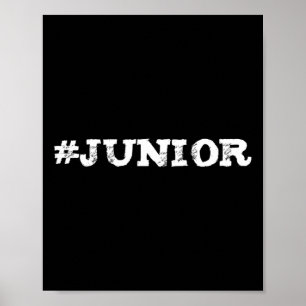 Junior Eleventh Grade Student Or Teacher Trendy Gi Poster