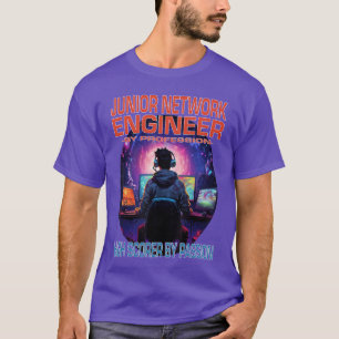 Junior Network Engineer Funny Gamer Fun Pun Gaming T-Shirt