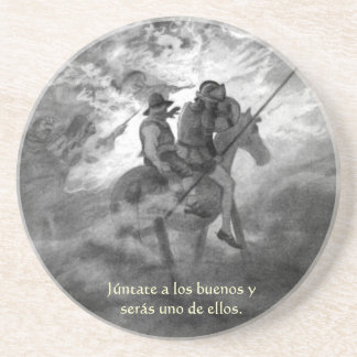 Júntate a los buenos y serás uno de ellos - Quijot Coaster