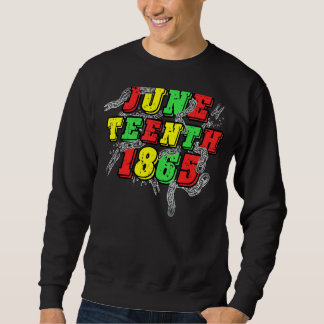 Junteenth 1865 Pride Black Girl Black Queen Melani Sweatshirt