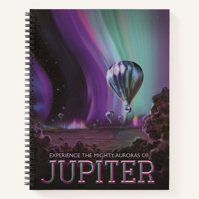 Jupiter Travel by Hot Air Balloon Bighty Auroras Notebook (Front)