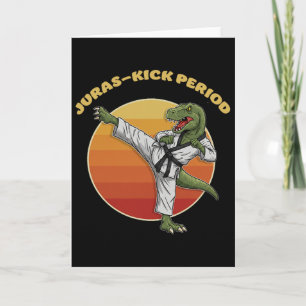 Juras-kick Period Funny Karate Martial Arts Dinosa Card