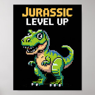 Juric Level Up Pixel Dinosaur Retro Gamer  Poster