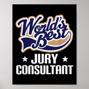 Jury Consultant Trial Consulting Appreciation Quot Poster