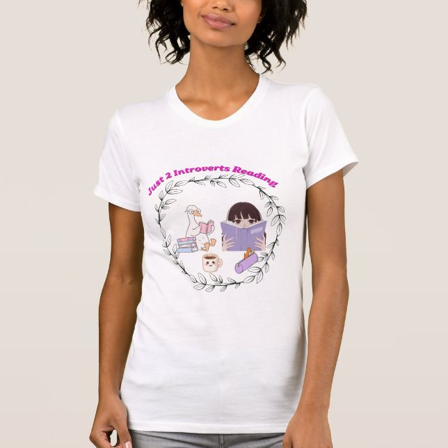 Just 2 Introverts Reading Funny Bookworm T-Shirt (Front)