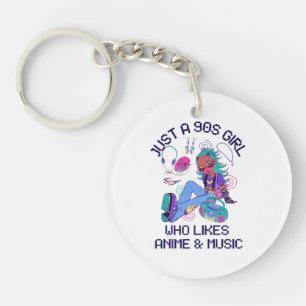 Just a 90s Girl Who likes music Key Ring
