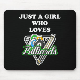 Just A 9 Ll Girl Living In A 8 Ll World Snooker Pl Mouse Pad