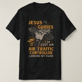 Just a Air Traffic Controller Lending My Hand. T-Shirt
