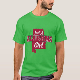 Just A Alabama Girl T-Shirt