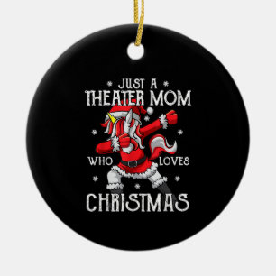 Just A Ater Mum Who Loves Christmas Acting Student Ceramic Tree Decoration