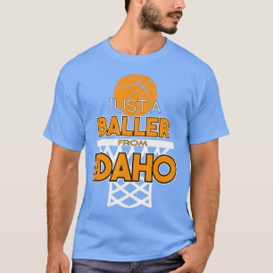 Just A Baller From Idaho Basketball State T-Shirt