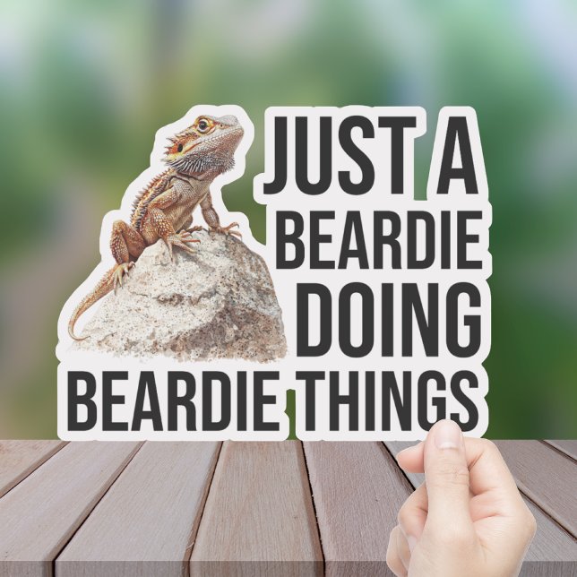 Just a Beardie Doing Beardie Things Funny Quote (Just A Beardie Doing Beardie Things)