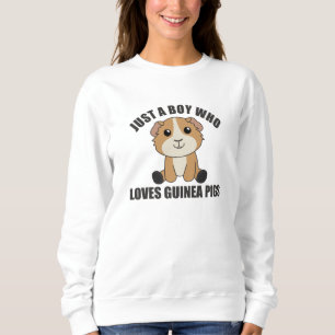 Just A Boy who Guinea Pig Loves Sweet Animal Sweatshirt
