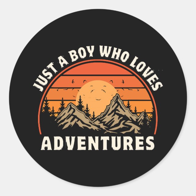 just a boy who loves adventures classic round sticker (Front)