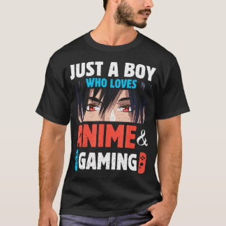 Just A Boy Who Loves Anime And Gaming Anime Manga T-Shirt