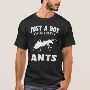 Just A Boy Who Loves Ant Cool Animals T-Shirt