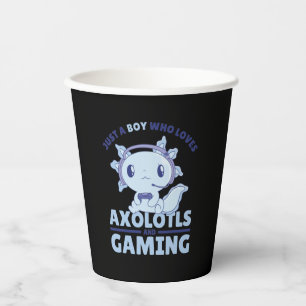 Just A Boy Who Loves Axolotls And Gaming Paper Cups