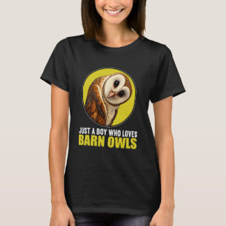 Just a Boy who Loves Barn Owls Barn Owl T-Shirt