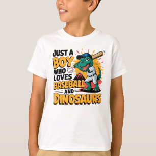 Just a boy who loves baseball and dinosaurs T-Shirt