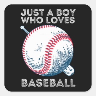 Just a Boy Who Loves Baseball Batter baseball Ball Square Sticker