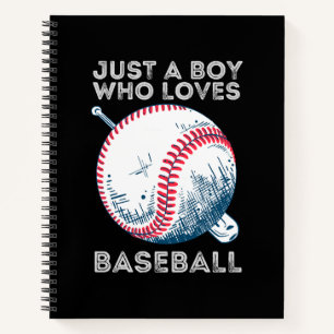 Just a Boy Who Loves Baseball Notebook