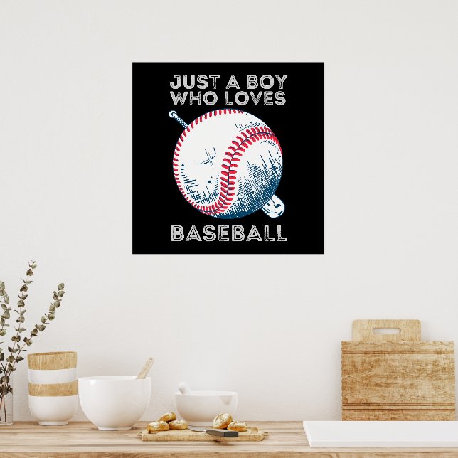 Just a Boy Who Loves Baseball Poster (Kitchen)