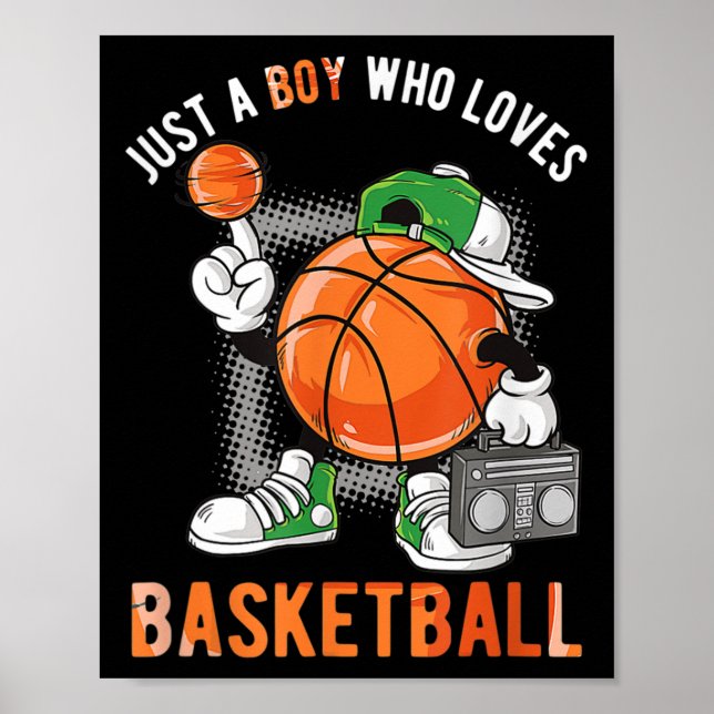 Just A Boy Who Loves Basketball 2 Poster (Front)