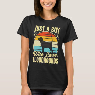 Just A Boy Who Loves Bloodhounds Dogs T-Shirt