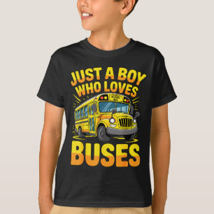 Just A Boy Who Loves Buses School Bus  T-Shirt