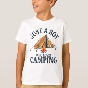Just a Boy Who Loves Camping T-Shirt