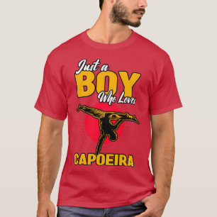 Just A Boy Who Loves Capoeira T-Shirt