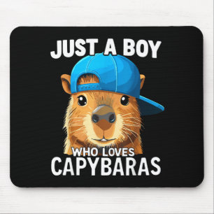 Just A Boy Who Loves Capybaras  Mouse Pad