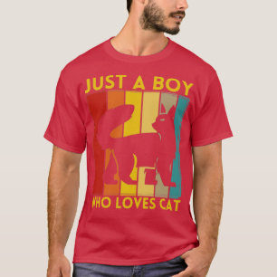 Just a Boy Who Loves Cat T-Shirt