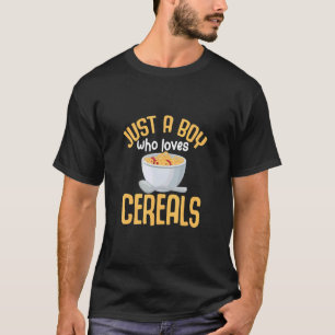 Just A Boy Who Loves Cereals Breakfast Cereal Meal T-Shirt
