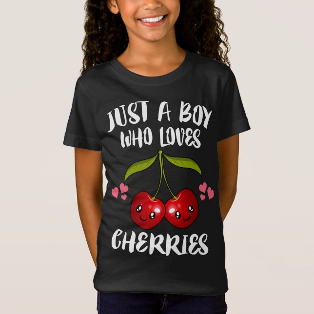Just A Boy Who Loves Cherries Fruit Lover T-Shirt (Front)