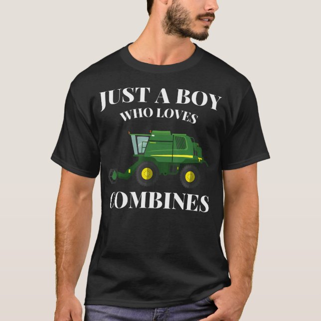 Just A Boy Who Loves Combines Farming Vehicle Love T-Shirt (Front)