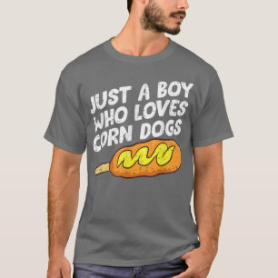 Just A Boy Who Loves Corn Dogs Food Lovers Korean  T-Shirt