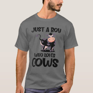 Just A Boy Who Loves Cows Funny Animal Farm Cow T-Shirt
