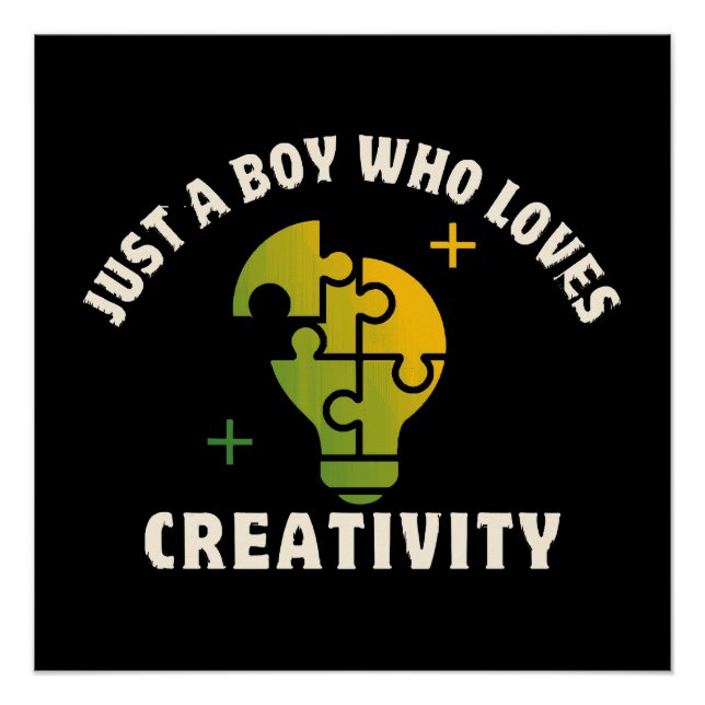 just a boy who loves creativity poster (Front)